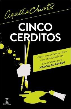 Cinco cerditos "(Hércules Poirot)". 