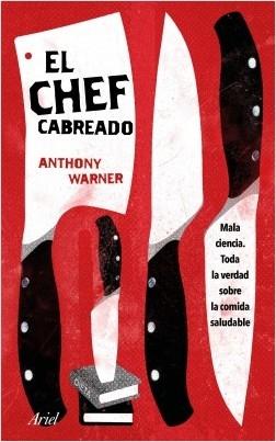 El chef cabreado. 