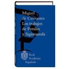 Los trabajos de Persiles y Sigismunda.