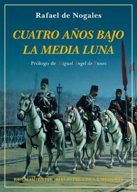 Cuatro años bajo la media luna "Diario de la Primera Guerra Mundial en los frentes de Europa y Asia"