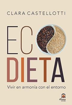 Ecodieta: vivir en armonía con el entorno