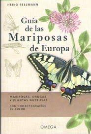 Guía de las mariposas de Europa "Marisposas, orugas y plantas nutricias".