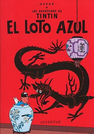 El Loto Azul "(Las aventuras de Tintín)".