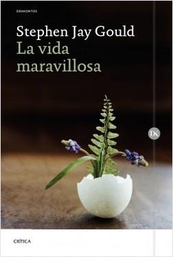 La vida maravillosa "Burgess Shale y la naturaleza de la historia". 