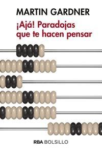 ¡Ajá! Paradojas que te hacen pensar.