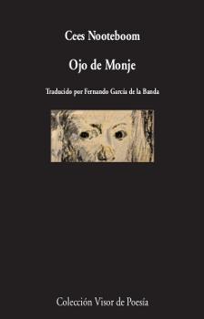 Ojo de Monje. Poesía "Edición bilingüe". 