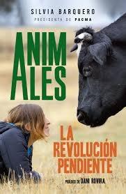 Animales: la revolucion pendiente.