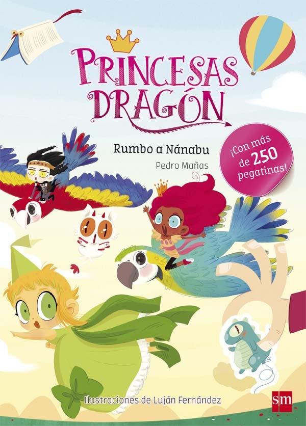 Princesas Dragón: Rumbo a Nánabu "(Con más de 250 pegatinas)". 