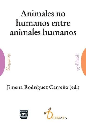 Animales no humanos entre animales humanos. 