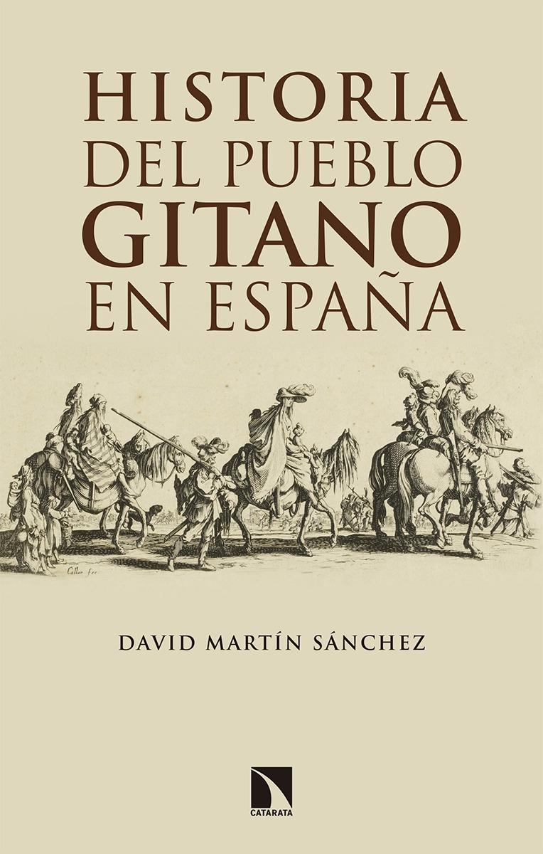 Historia del pueblo gitano en España.
