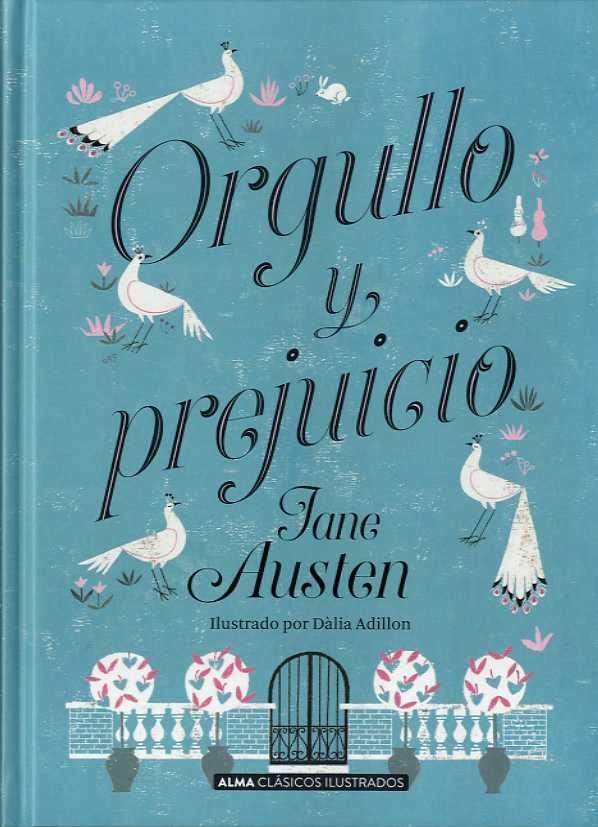 Orgullo y prejuicio (Ilustrado).