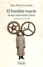 El hombre exacto. Ensayo sobre Robert Musil