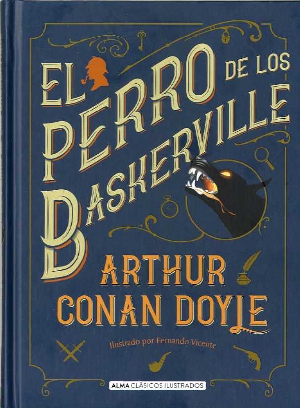 El perro de los Baskerville "(Clásicos ilustrados)".