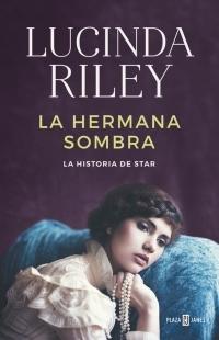 La hermana sombra "La historia de Star (Las Siete Hermanas - 3)"