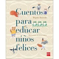 Cuentos para educar niños felices