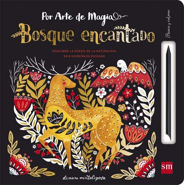 Bosque encantado "Por arte de magia".