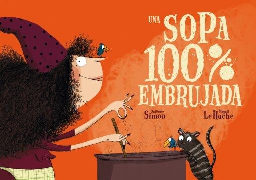 Una sopa 100% embrujada. 