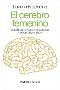 El cerebro femenino.