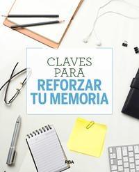 Claves para reforzar tu memoria. 