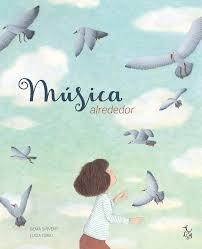 Música alrededor.