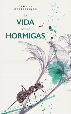 La vida de las hormigas. 