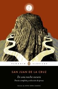 En una noche oscura "Poesía completa y selección de prosa (Juan de la Cruz)".