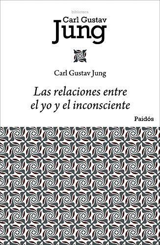 Las relaciones entre el yo y el inconsciente.