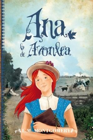 Ana, la de Avonlea "(Ana Shirley - 2)"