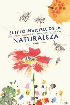 El hilo invisible de la naturaleza. 