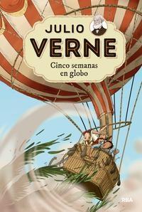 Cinco semanas en globo "(Julio Verne - 5)".