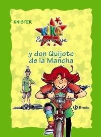 Kika superbruja y don Quijote de la Mancha "Edición especial 20 aniversario"
