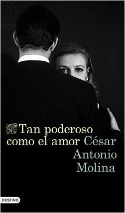 Tan poderoso como el amor. 