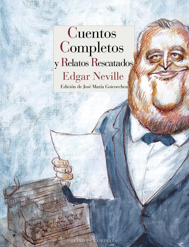 Cuentos completos y relatos rescatados (1923-1966)