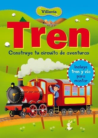 Tren Villavía. Construye tu circuito de aventuras "Incluye tren y vía para montar". 