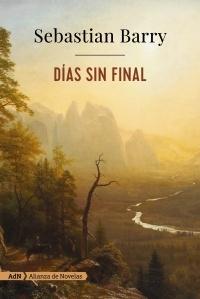 Días sin final. 