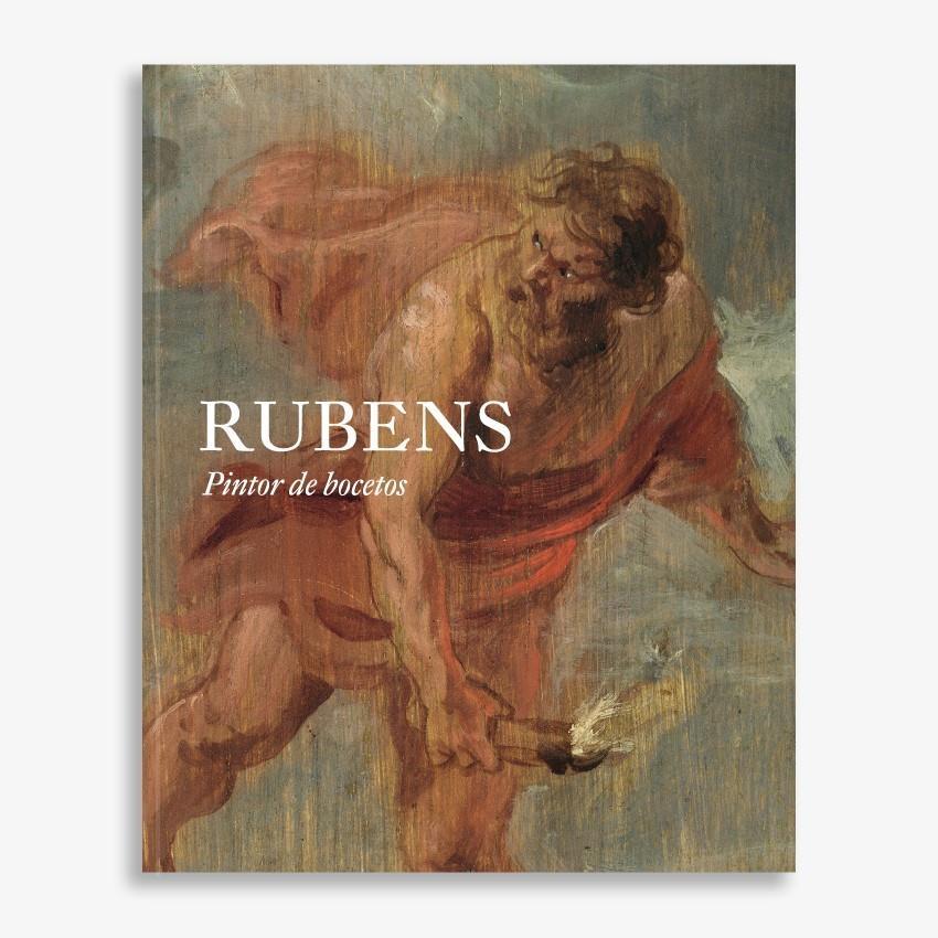 Rubens. Pintor de bocetos