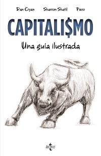 Capitalismo "Una guía ilustrada".