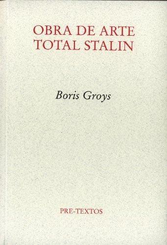 Obra de arte total Stalin. 