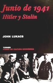 Junio de 1941. Hitler y Stalin