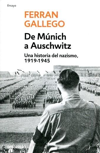 De Múnich a Auschwitz "Una historia del nazismo, 1919-1945"