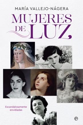 Mujeres de luz "Escandalosamente envidiadas". 