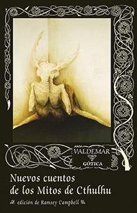 Nuevos cuentos de los Mitos de Cthulhu.