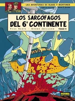 Los sarcófagos del sexto continente - Tomo 2: El duelo de los espíritus "(Las Aventuras de Blake y Mortimer - 17)"