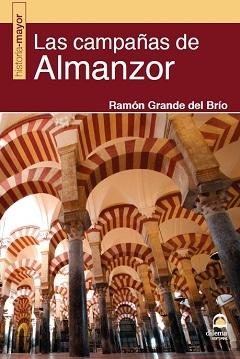 Las campañas de Almanzor. 