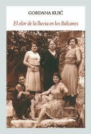 El olor de la lluvia en los Balcanes "Una saga sefardí".