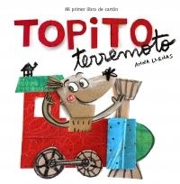 Topito Terremoto. Mi primer libro de cartón.