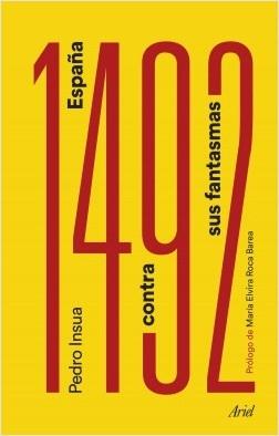 1492. España contra sus fantasmas.