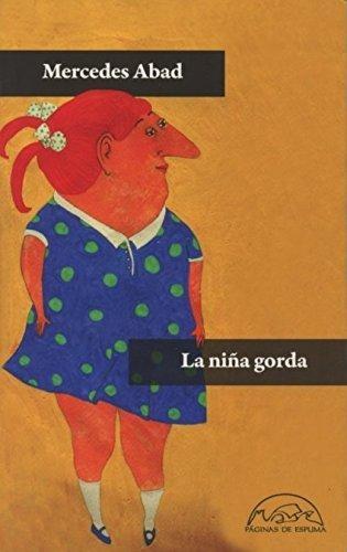 La niña gorda