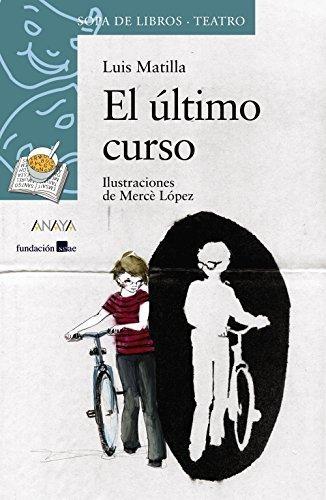 El último curso. 