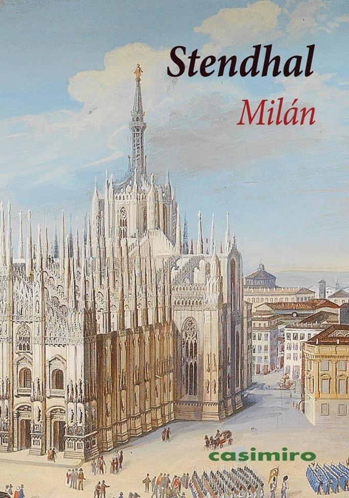 Milán. Fragmentos de un diario de viajes